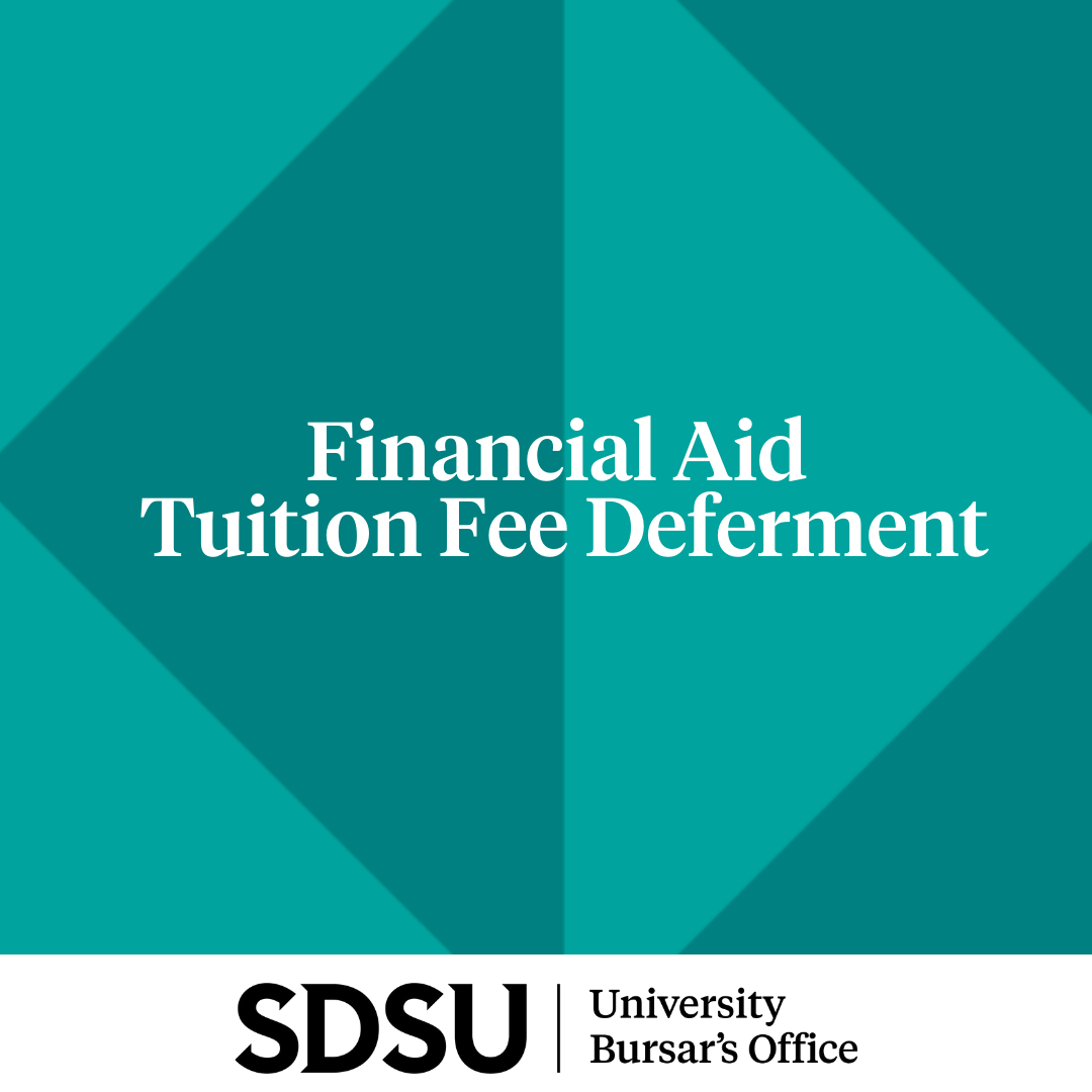 teal background with the title FA Tuition Fee Deferment